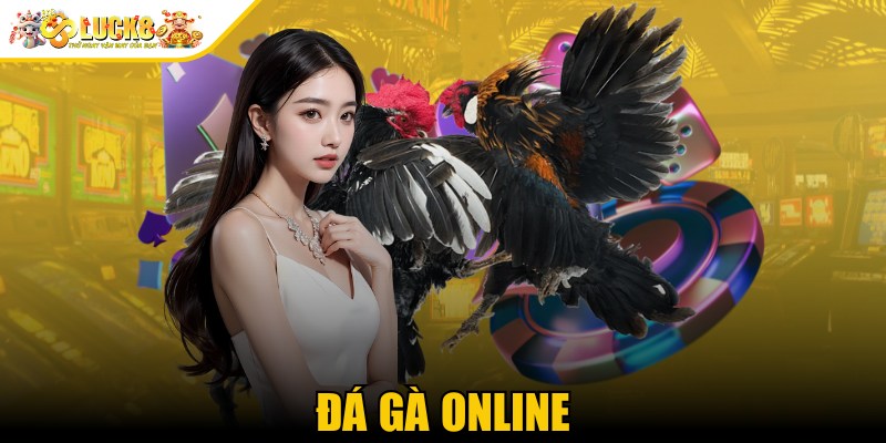 Đá Gà Online